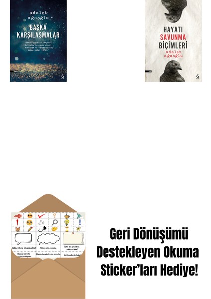 Başka Karşılaşmalar + Hayatı Savunma Biçimleri + Okuma Sticker'ları