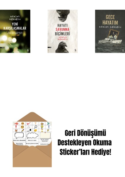 Yeni Karşılaşmalar + Hayatı Savunma Biçimleri + Gece Hayatım + Okuma Sticker'ları