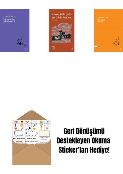 Arkadaşlık Günleriydi + Everest Açıkhava 21 - Gidersen Yıkılır Bu Kent + Bakışın Senin + Okuma Sticker'ları