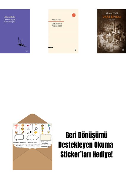 Arkadaşlık Günleriydi + Dinlersen Anlatırım + Vedâ Divânı (Bez Ciltli) + Okuma Sticker'ları
