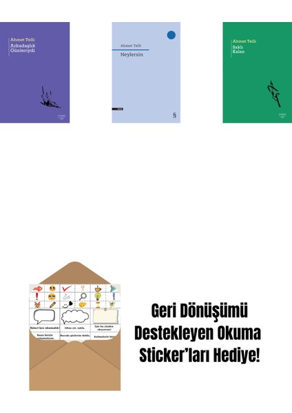 Arkadaşlık Günleriydi + Neylersin + Saklı Kalan + Okuma Sticker'ları