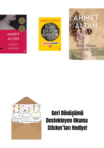 Hayat Hanım + Ölmek Kolaydır Sevmekten (Okumayan Kalmasın) + Kılıç Yarası Gibi + Okuma Sticker'ları