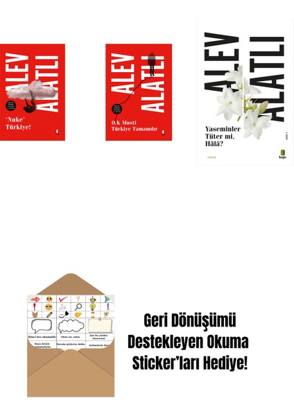 Nuke Türkiye + O.k. Musti Türkiye Tamamdır + Yaseminler Tüter Mi Hâlâ? + Okuma Sticker'ları