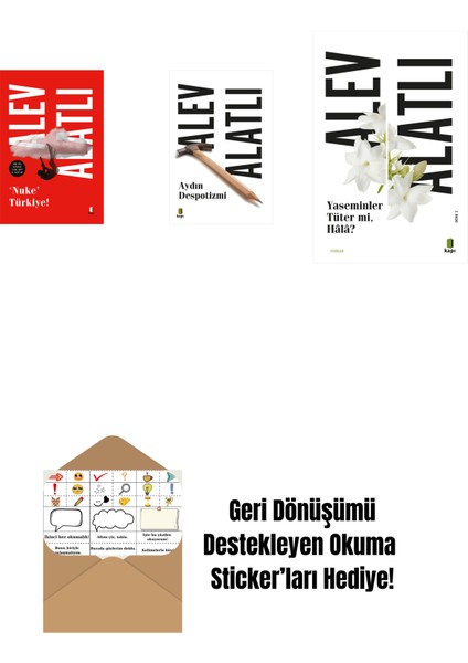 Nuke Türkiye + Aydın Despotizmi + Yaseminler Tüter Mi Hâlâ? + Okuma Sticker'ları