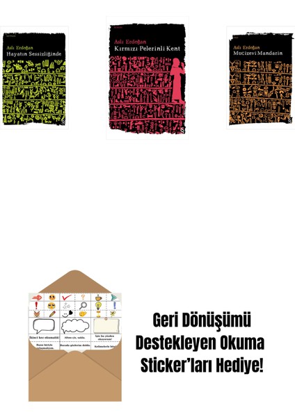 Hayatın Sessizliğinde + Kırmızı Pelerinli Kent + Mucizevi Mandarin + Okuma Sticker'ları