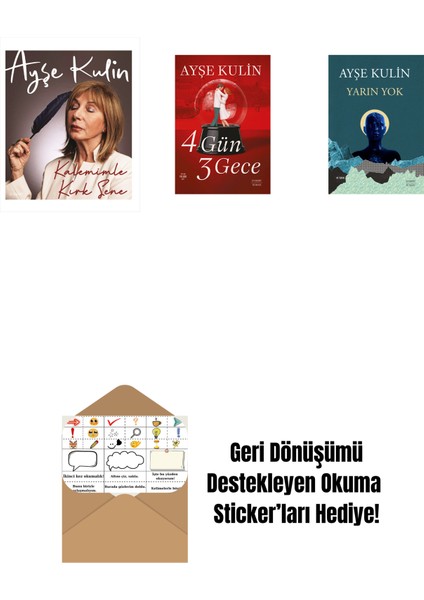 Kalemimle Kırk Sene (Ciltli) + 4 Gün 3 Gece + Yarın Yok + Okuma Sticker'ları
