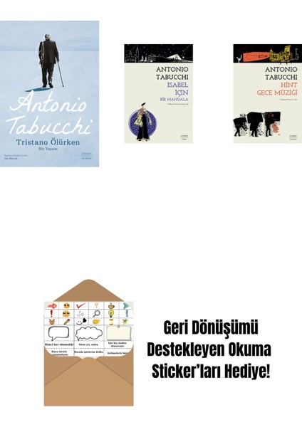 Tristano Ölürken + Isabel Için Bir Mandala + Hint Gece Müziği + Okuma Sticker'ları