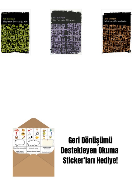 Hayatın Sessizliğinde + Bir Delinin Güncesi + Mucizevi Mandarin + Okuma Sticker'ları