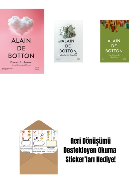 Romantik Hareket + Felsefenin Tesellisi + Havalimanında Bir Hafta + Okuma Sticker'ları
