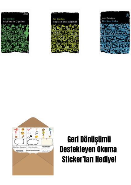 Taş Bina ve Diğerleri + Hayatın Sessizliğinde + Bir Kez Daha + Okuma Sticker'ları