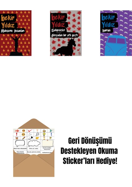 Mahşerin Insanları + Sahipsizler - Dünyadan Bir Atlı Geçti + Harran + Okuma Sticker'ları