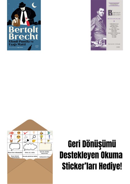Efendi Puntila ve Uşağı Matti + Bertolt Brecht - Bütün Oyunları 3 + Okuma Sticker'ları