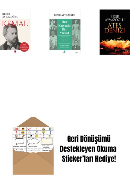 Kemal + Her Kuyuda Bir Yusuf + Ateş Denizi + Okuma Sticker'ları