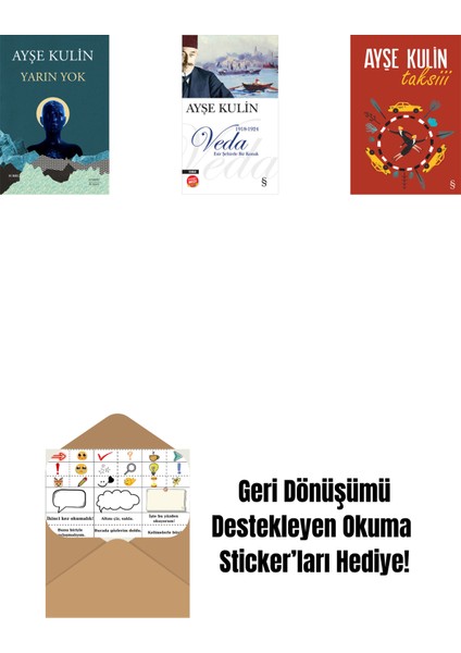 Yarın Yok + Veda (Midi Boy) + Taksiii + Okuma Sticker'ları