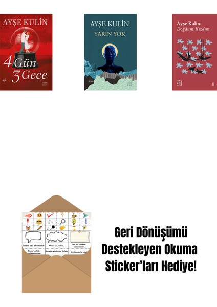 4 Gün 3 Gece + Yarın Yok + Everest Açıkhava 19 - Doğdum. Kızdım + Okuma Sticker'ları