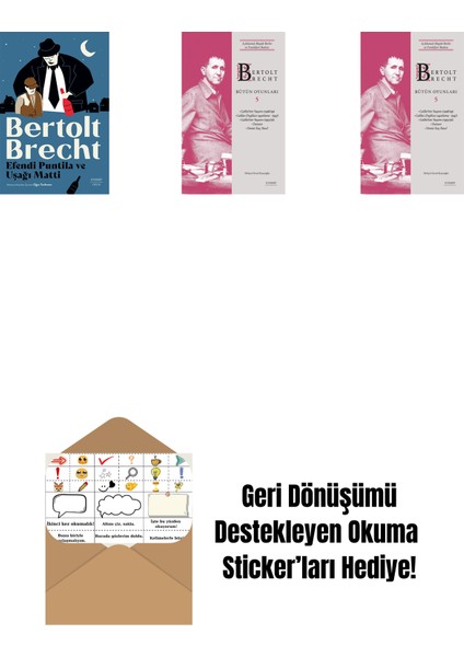 Efendi Puntila ve Uşağı Matti + Bertolt Brecht - Bütün Oyunları 5 + Bertolt Brecht - Bütün Oyunları 5 (Ciltli) + Okuma Sticker'ları