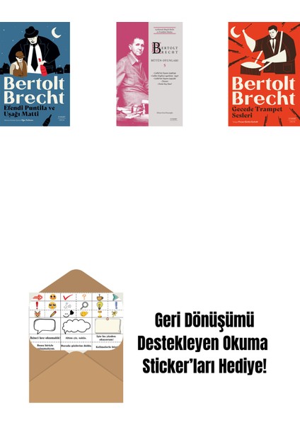 Efendi Puntila ve Uşağı Matti + Bertolt Brecht - Bütün Oyunları 5 (Ciltli) + Gecede Trampet Sesleri + Okuma Sticker'ları