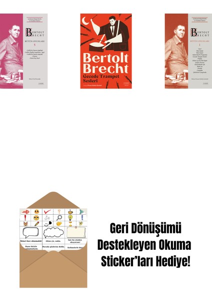Bertolt Brecht - Bütün Oyunları 5 + Gecede Trampet Sesleri + Bertolt Brecht - Bütün Oyunları 1 + Okuma Sticker'ları