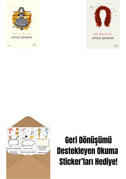 Hepimizin Yarasında + Bütün Düşler Nazlı’dır + Okuma Sticker'ları