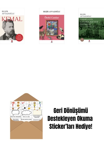 Kemal + Öteki Canlar + Edebiyatın Çanakkale’yle Imtihanı (Ciltli) + Okuma Sticker'ları