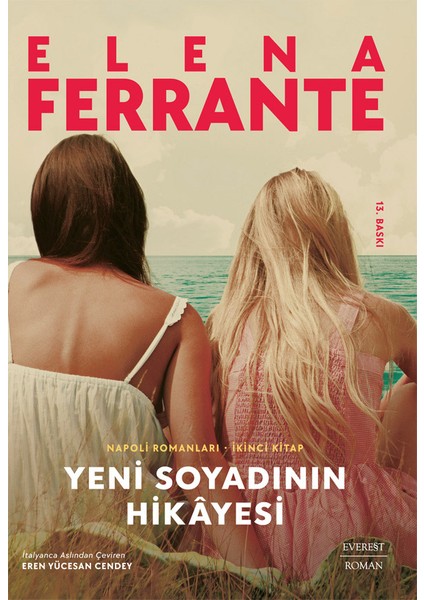 Benim Olağanüstü Akıllı Arkadaşım (Ciltli) + Sen Gittin Gideli + Yeni Soyadının Hikâyesi + Okuma Sticker'ları fırsatları