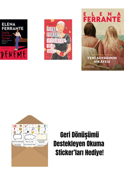 Sayfa Sınırları Içinde + Yetişkinlerin Yalan Hayatı + Yeni Soyadının Hikâyesi + Okuma Sticker'ları