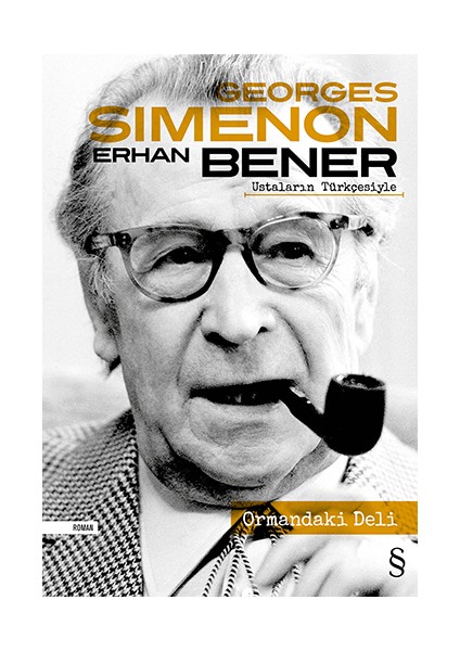 Ormandaki Deli + Georges Simenon Türkiye'de + Okuma Sticker'ları