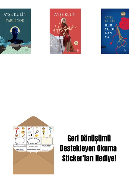Yarın Yok + Hazan + Her Yerde Kan Var (Midi Boy) + Okuma Sticker'ları