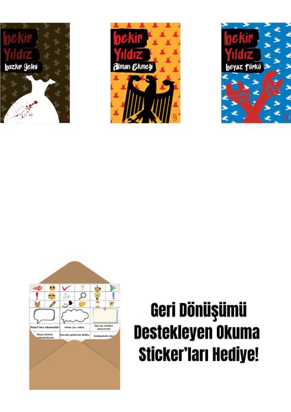 Bozkır Gelini + Alman Ekmeği + Beyaz Türkü + Okuma Sticker'ları