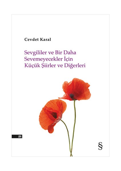 Büyük Kekeme ve Cebrail’in Yakarışı + Sevgililer ve Bir Daha Sevemeyecekler Için Küçük Şiirler ve Diğerleri + Okuma Sticker'ları