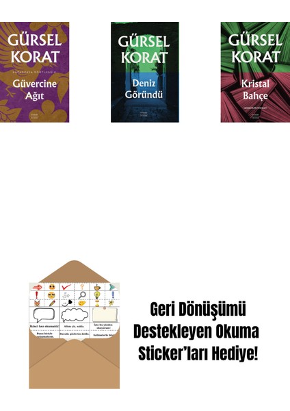 Güvercine Ağıt + Deniz Göründü + Kristal Bahçe + Okuma Sticker'ları
