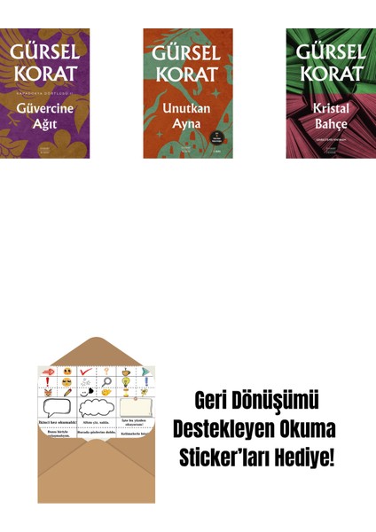 Güvercine Ağıt + Unutkan Ayna + Kristal Bahçe + Okuma Sticker'ları