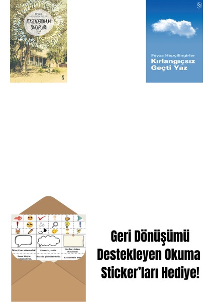 Atascadero'nun Sincapları + Kırlangıçsız Geçti Yaz + Okuma Sticker'ları