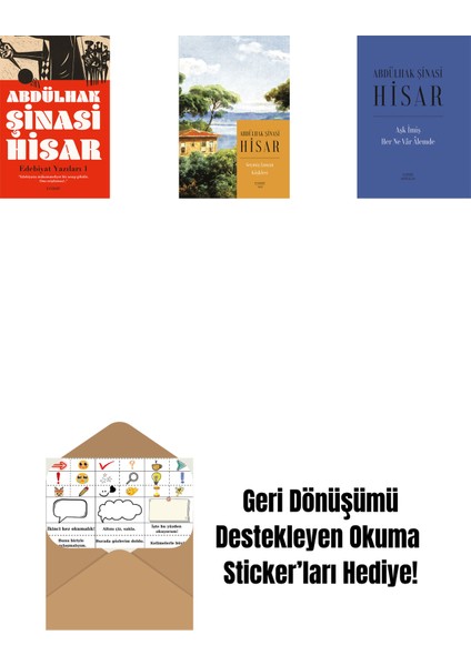 Edebiyat Yazıları - 1 + Geçmiş Zaman Köşkleri (Kitap Boy) + Aşk Imiş Her Ne Vâr Âlemde (Ciltli) + Okuma Sticker'ları