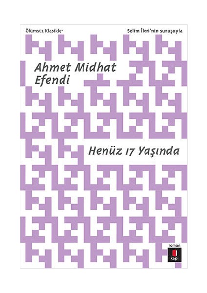 Henüz 17 Yaşında + Felatun Bey ile Rakım Efendi + Menfa + Okuma Sticker'ları