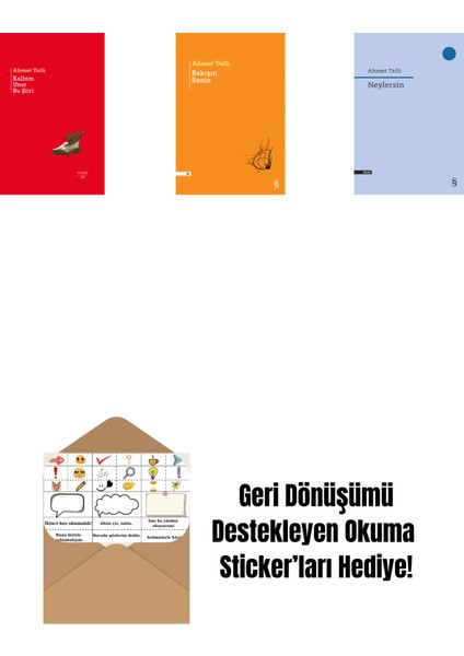 Kalbim Unut Bu Şiiri (Ciltli) + Bakışın Senin + Neylersin + Okuma Sticker'ları