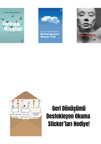 Ürkek Kuşlar + Kırlangıçsız Geçti Yaz + Tanrıkadın + Okuma Sticker'ları