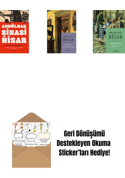 Edebiyat Yazıları - 1 + Ali Nizami Bey’in Alafrangalığı ve Şeyhliği (Kitap Boy) + Geçmiş Zaman Fıkraları + Okuma Sticker'ları