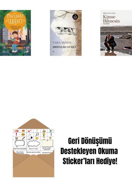 Okuldaki Yabancı + Yara Bende + Kimse Bilmesin + Okuma Sticker'ları