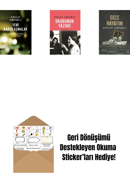 Yeni Karşılaşmalar + Okurunun Yazarı + Gece Hayatım + Okuma Sticker'ları
