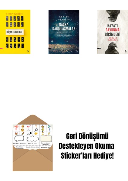 Düşme Korkusu + Başka Karşılaşmalar + Hayatı Savunma Biçimleri + Okuma Sticker'ları
