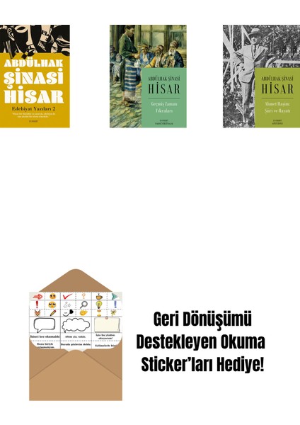 Edebiyat Yazıları 2 + Geçmiş Zaman Fıkraları + Ahmet Haşim: Şiiri ve Hayatı + Okuma Sticker'ları