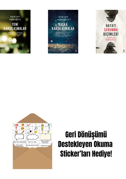 Yeni Karşılaşmalar + Başka Karşılaşmalar + Hayatı Savunma Biçimleri + Okuma Sticker'ları