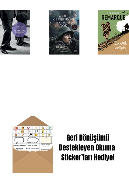 Üç Arkadaş + Garp Cephesinde Yeni Bir Şey Yok + Cennetteki Gölgeler + Okuma Sticker'ları