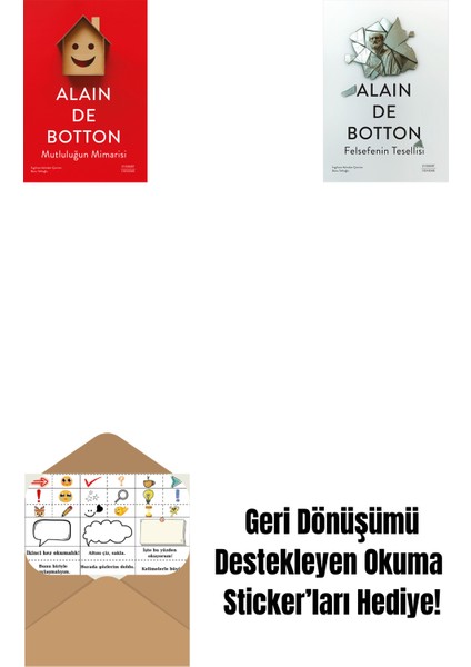 Mutluluğun Mimarisi + Felsefenin Tesellisi + Okuma Sticker'ları