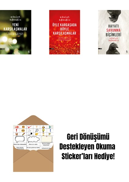 Yeni Karşılaşmalar + Öyle Kargaşada Böyle Karşılaşmalar + Hayatı Savunma Biçimleri + Okuma Sticker'ları