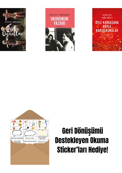 Toplu Oyunlar (Ciltli) + Okurunun Yazarı + Öyle Kargaşada Böyle Karşılaşmalar + Okuma Sticker'ları