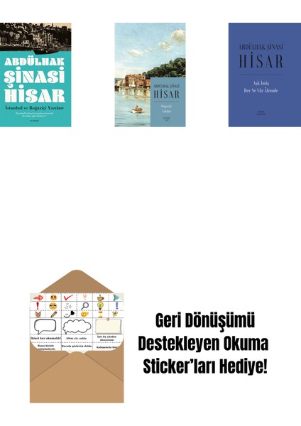 Istanbul ve Boğaziçi Yazıları + Boğaziçi Yalıları (Kitap Boy) + Aşk Imiş Her Ne Vâr Âlemde (Ciltli) + Okuma Sticker'ları