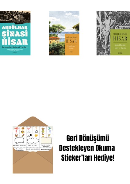 Istanbul ve Boğaziçi Yazıları + Geçmiş Zaman Köşkleri (Kitap Boy) + Ahmet Haşim: Şiiri ve Hayatı + Okuma Sticker'ları
