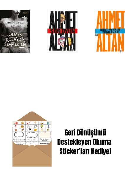 Ölmek Kolaydır Sevmekten + Son Oyun + Dört Mevsim Sonbahar/tehlikeli Masallar (Cep Boy) + Okuma Sticker'ları